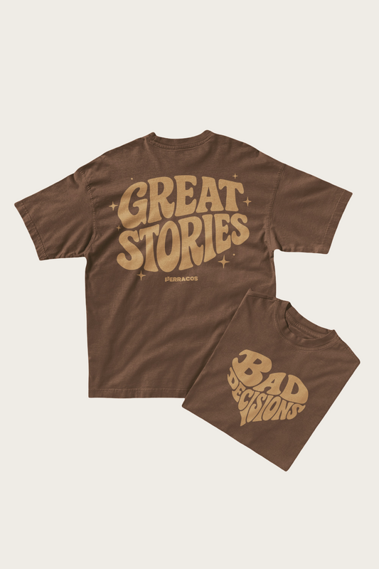 Bad decision / Great Stories